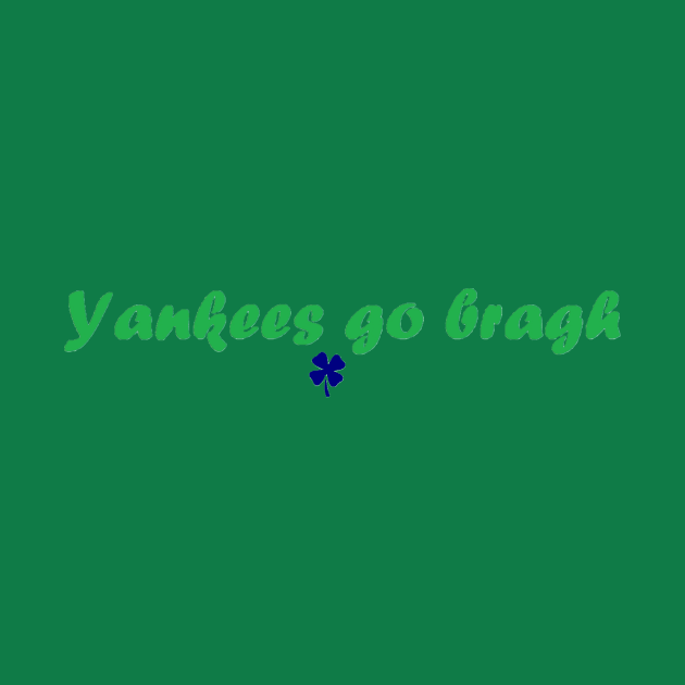 Yankees St. Patrick's Day Design by Bleeding Yankee Blue