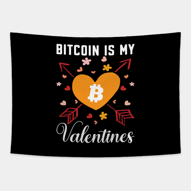 Bitcoin is my Valentines. Bitcoin investor design Tapestry by JJDESIGN520