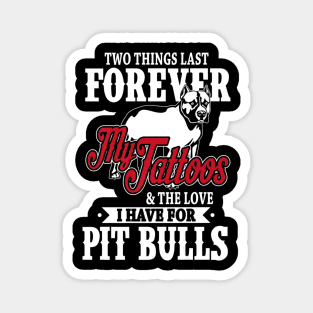 Tattoos Pit Bulls Magnet