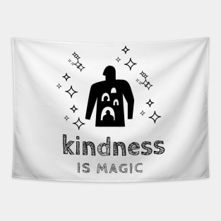 Kindness Is Magic Tapestry