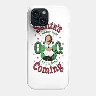 OMG Santa Buddy The Elf Phone Case