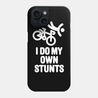 I do my own stunts - racing bicycle Phone Case