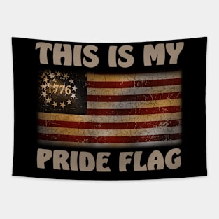 This Is My Pride Flag USA American Patriotic 4th of July Tapestry