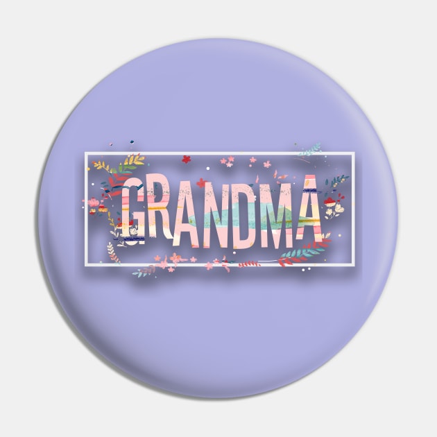 Grandma best gift Pin by GlossyArtTees