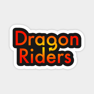 Fire Engine Red And Yellow Flames Dragon Riders Text Design Magnet