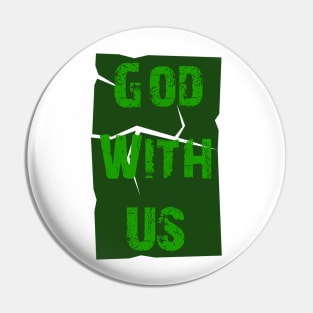 God with us Pin