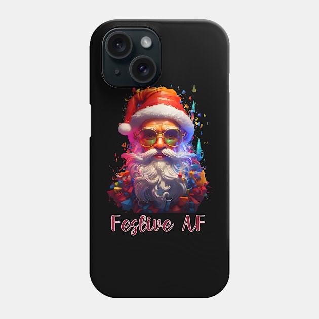 Santa Festive AF Phone Case by RefinedApparelLTD