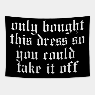 Dress Tapestry