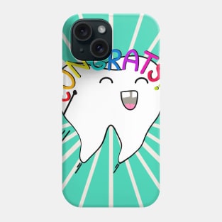 Congrats Illustration - for Dentists, Hygienists, Dental Assistants, Dental Students and anyone who loves teeth by Happimola Phone Case