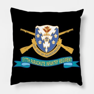 517th Parachute Infantry Regiment - DUI w Br - Ribbon X 300 Pillow