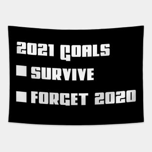 2021 goals funny new year's 2021 new year's eve gift Tapestry