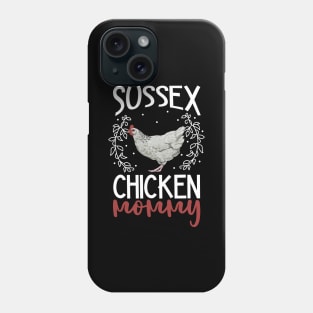 Sussex Chicken Mommy Phone Case