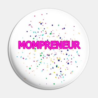 Womens MOMPRENEUR Premium T-Shirt Pin