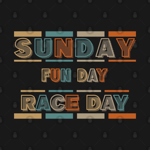 Sunday Fun Day Race Day by Worldengine