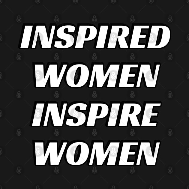 Inspired women inspire women by InspireMe