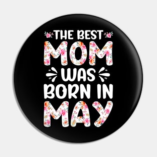 Best Mom Ever Mothers Day Floral Design Birthday Mom in May Pin