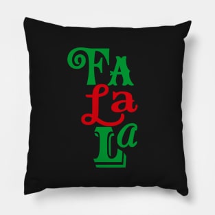 Fa La La This Christmas Pillow