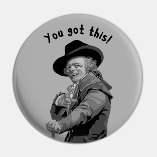 You Got This Pin