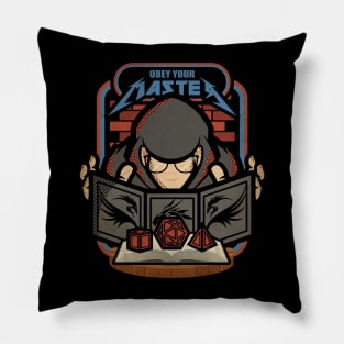 Obey Your Master Pillow