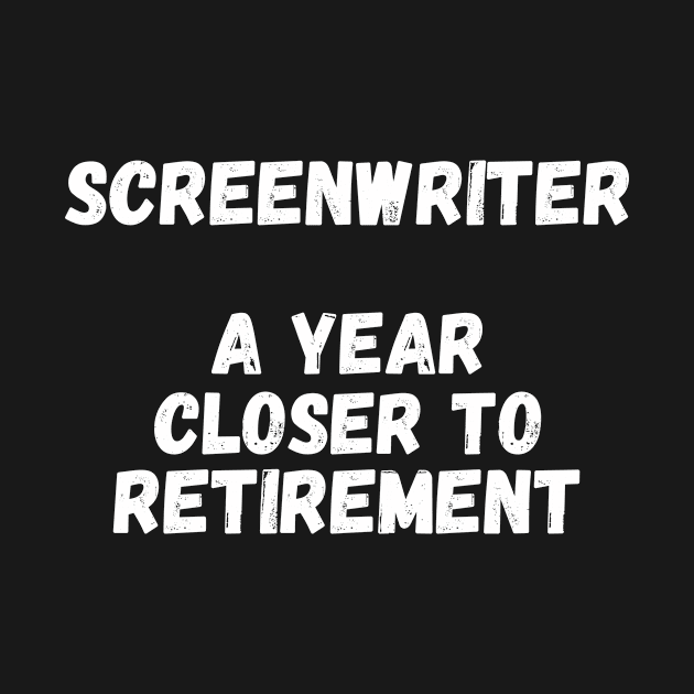 Screenwriter A Year Closer To Retirement by divawaddle