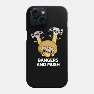 Bangers And Mush Cute English Food Pun Phone Case