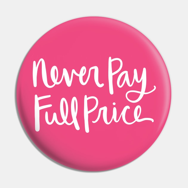 Never Pay Full Price: Coupon Community Mom Pin by Tessa McSorley