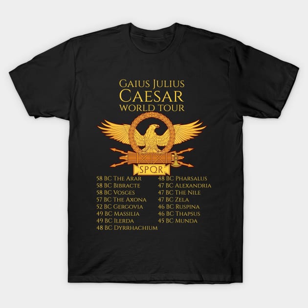 Ancient Rome T-Shirt - Gaius Julius Caesar World Tour Ancient Rome T-Shirt - Gaius Julius Caesar World Tour