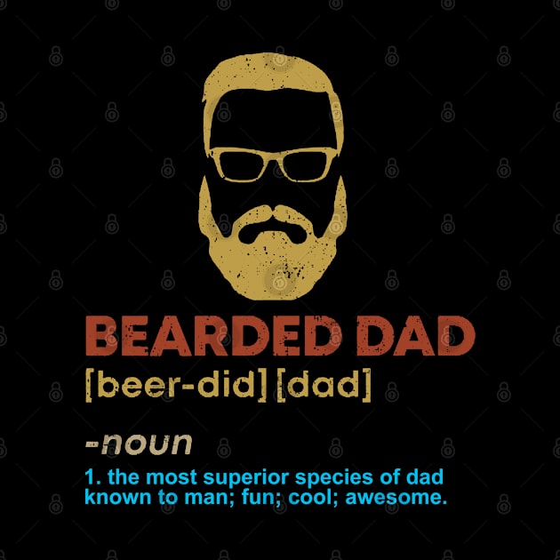 Bearded Dad by NiceTeeBroo