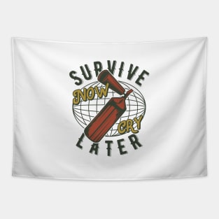 Survive Now Cry Later Tapestry