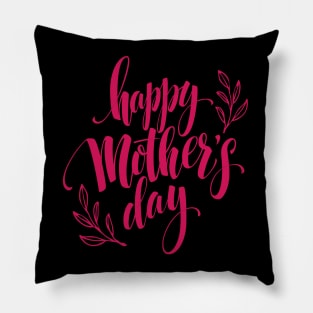 Happy Mother's Day Pillow