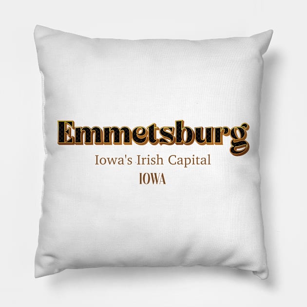 Emmetsburg Iowa's Irish Capital Pillow by PowelCastStudio