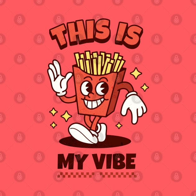 This is my Vibe by BodinStreet