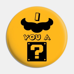 i mustache you a question Pin