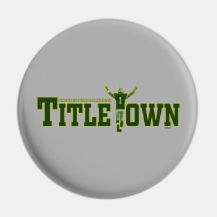 TitleTown Pin