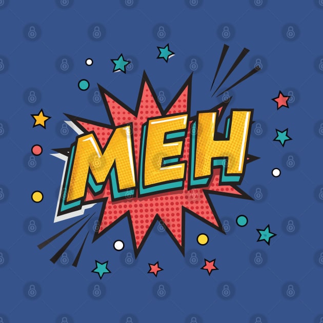 Meh by Impreanz
