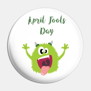Monster Under Your Bed - Happy April Fool's Day Pin