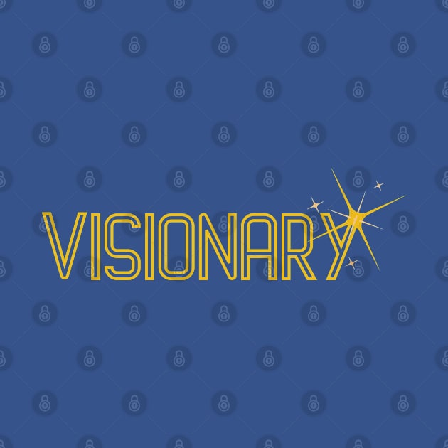 VISIONARY by visionnaut 