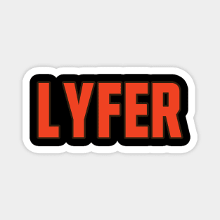 Cleveland Lyfer! Magnet