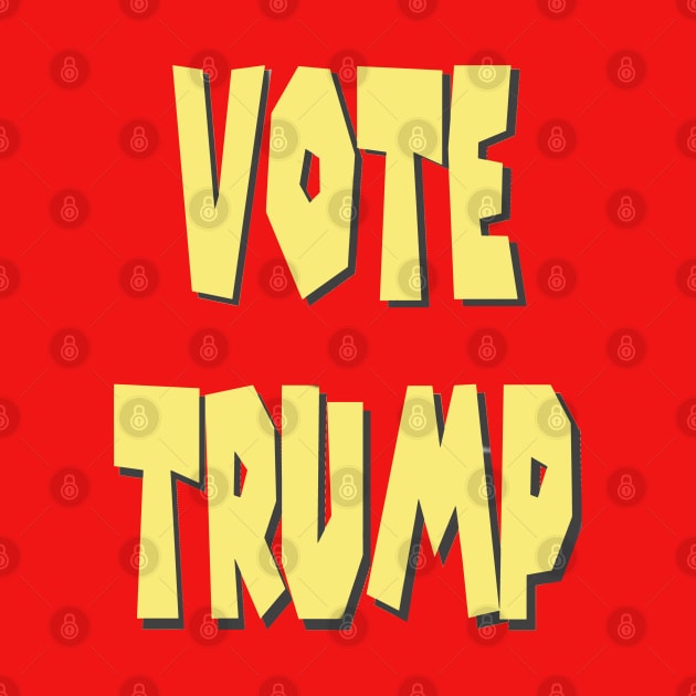 USA Elections 2024 Vote T r u m p by PlanetMonkey