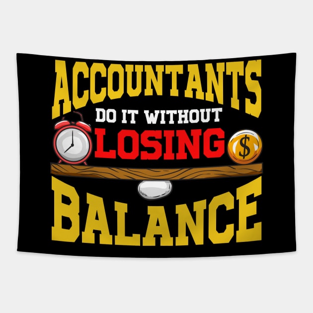 Cute Accountants Do It Without Losing Balance Pun Tapestry by theperfectpresents