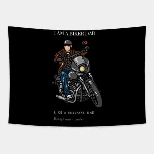 I'm a biker dad like a normal dad except much cooler Tapestry