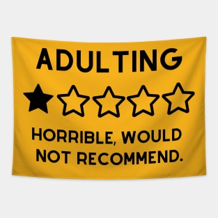 Adulting is hard, One star review Tapestry