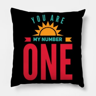 You Are My Number One Be my valentine Lovely cute valentines day Pillow