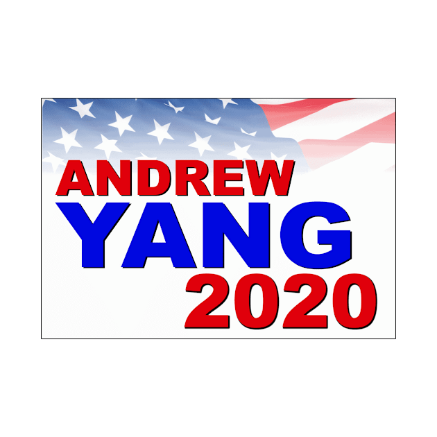 Andrew Yang for President in 2020 by Naves