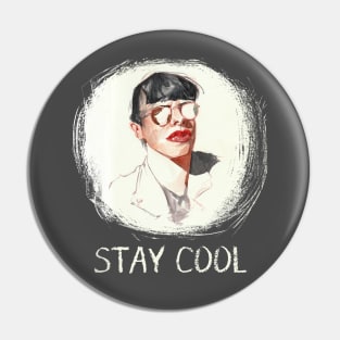 Stay cool portrait Pin