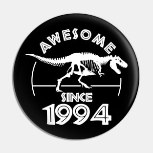 Awesome Since 1994 Pin