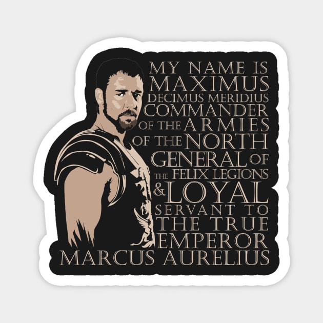 Maximus Decimus Magnet by mosgraphix