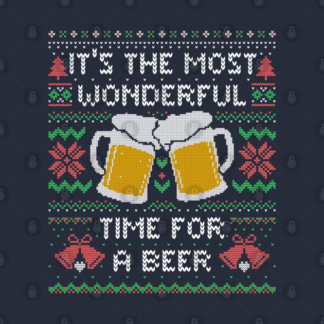 It’s the Most Wonderful Time For a Beer - Funny Quote Ugly Christmas Gift by eduely