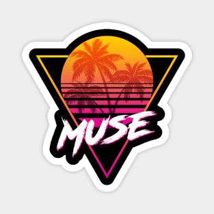 Muse - Proud Name Retro 80s Sunset Aesthetic Design Magnet