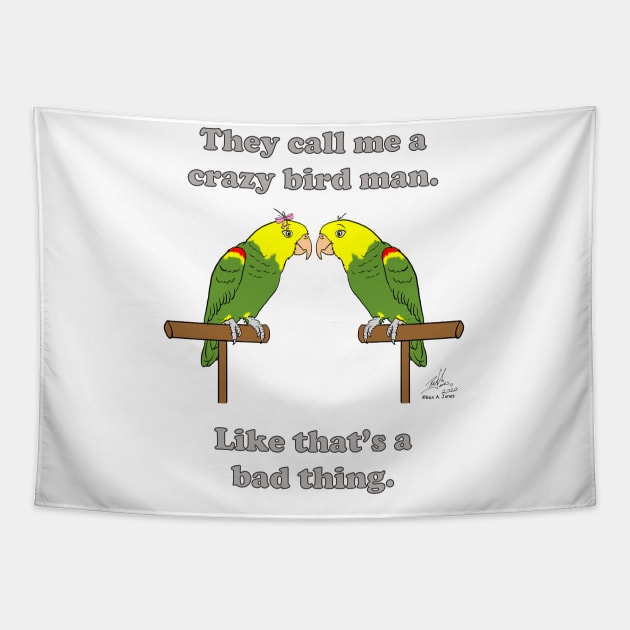 Crazy Bird Man Double Yellow-headed Amazon Tapestry by Laughing Parrot